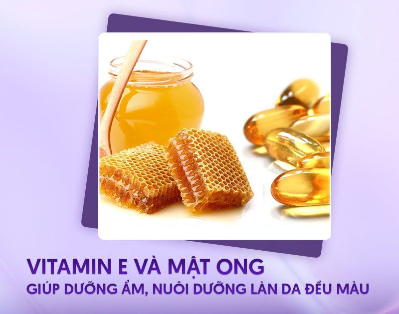 Trị nám bằng vitamin E và mật ong