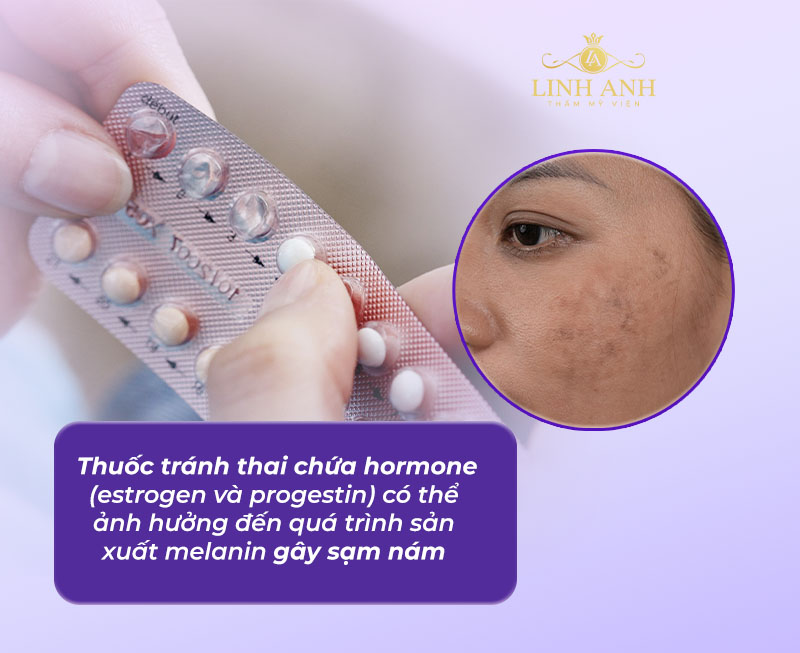 Thuốc tránh thai làm tăng sinh melanin, gây sạm nám