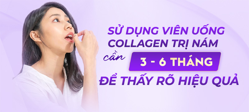 Dùng viên uống collagen trị nám tàn nhang bao lâu
