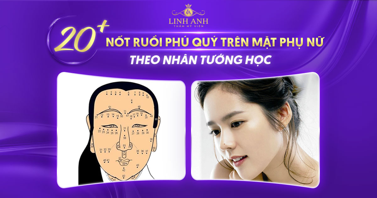 20+ nốt ruồi phú quý trên mặt phụ nữ theo nhân tướng học