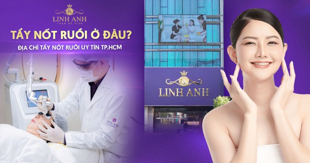 Tẩy nốt ruồi ở đâu