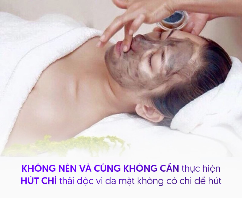 Hút chì thải độc cho da mặt có tốt không