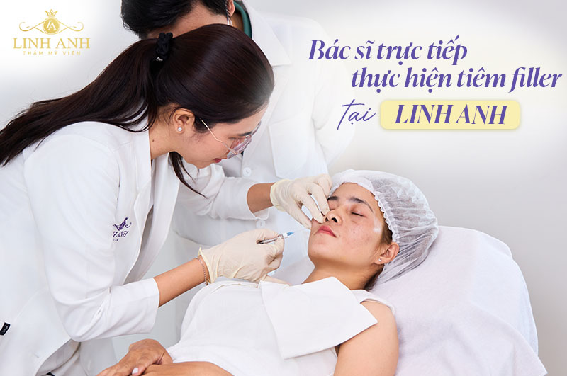 Tiêm filler tại phòng khám thẩm mỹ linh anh phú nhuận