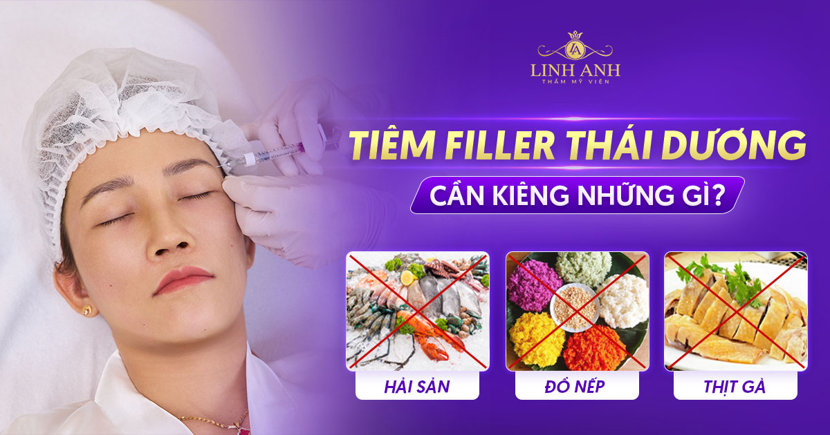 Sau tiêm filler thái dương cần kiêng gì để nhanh vô form