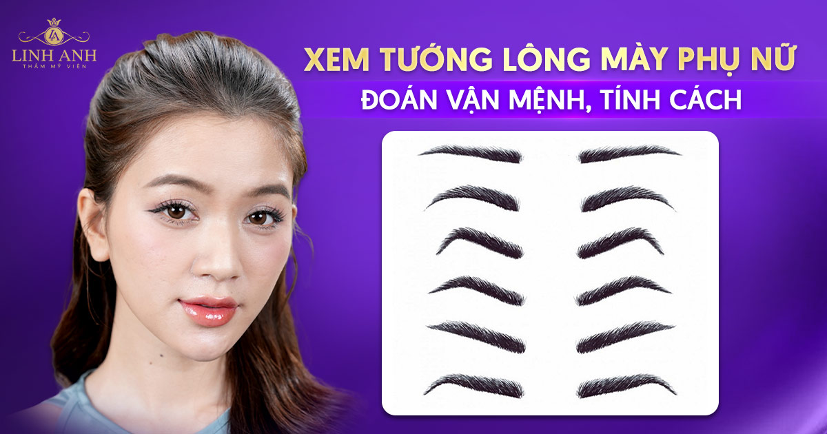 Xem tướng lông mày phụ nữ đoán vận mệnh, tính cách