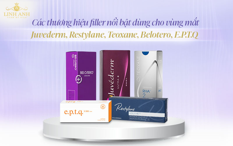 Các loại filler thường dùng cho vùng mắt Các loại filler thường dùng cho vùng mắt
