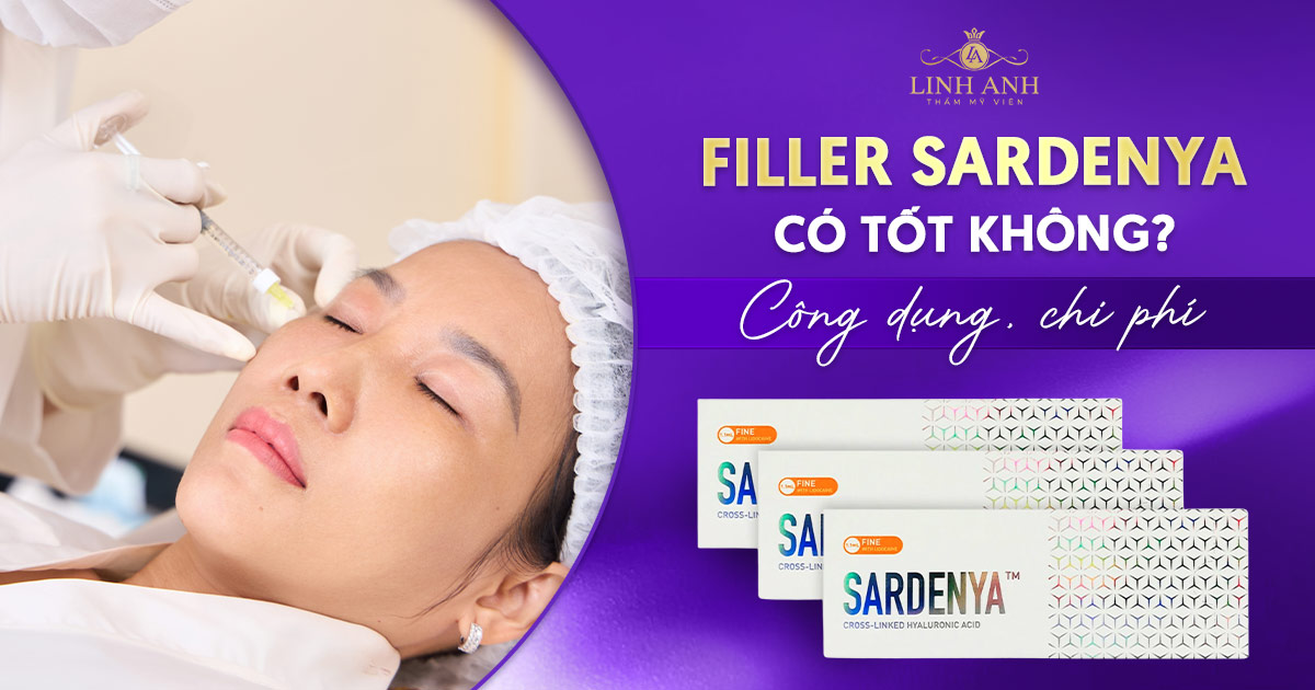 Filler Sardenya giá bao nhiêu? Công dụng, độ bền, giá cả
