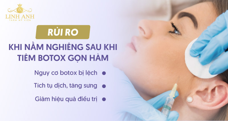 Rủi ro khi nằm nghiêng sau khi tiêm botox gọn hàm