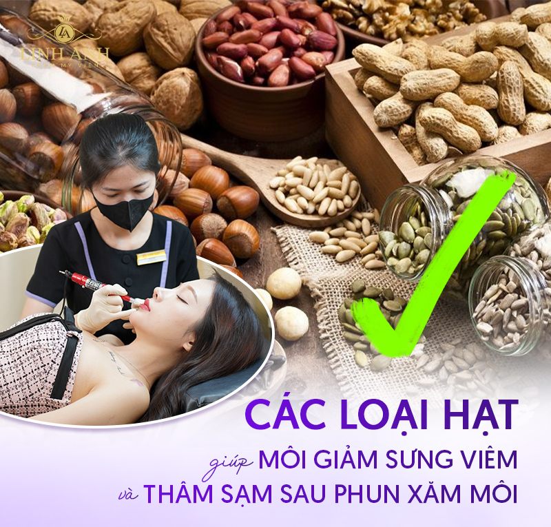 xăm môi nên ăn các loại hạt để lên màu đẹp
