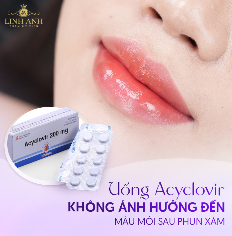 cách uống acyclovir sau xăm môi cách uống acyclovir sau xăm môi