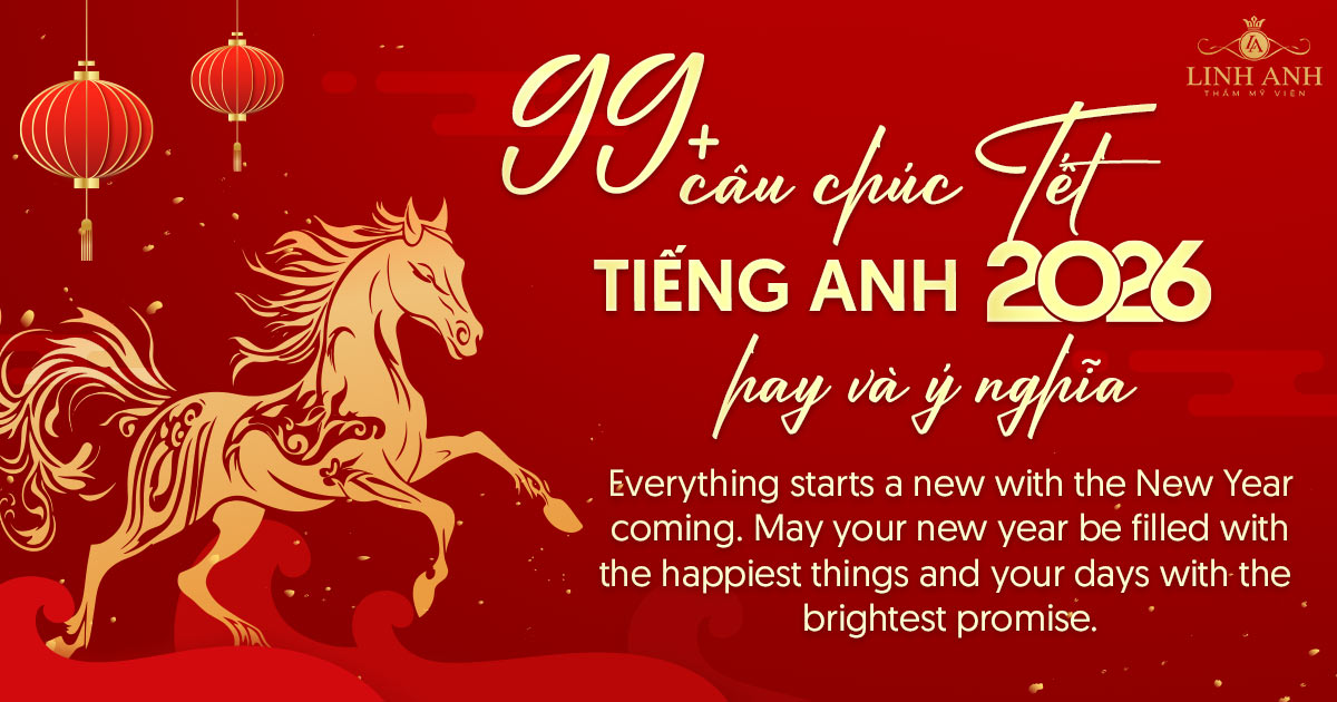 99+ câu chúc tết tiếng anh năm Bính Ngọ 2026 hay và ý nghĩa
