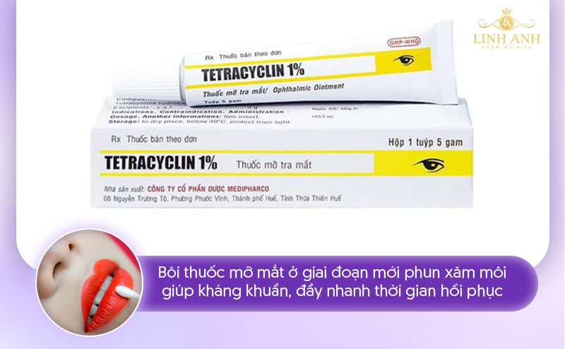 có nên bôi thuốc mỡ Tetracyclin sau khi xăm môi
