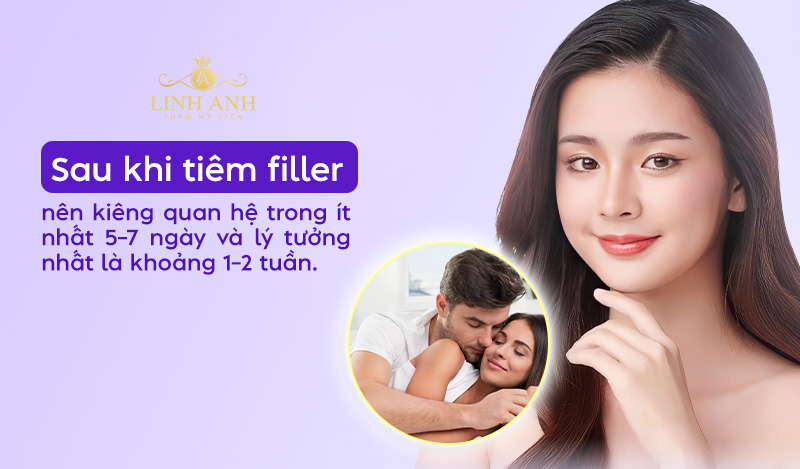 Sau tiêm filler có kiêng quan hệ không