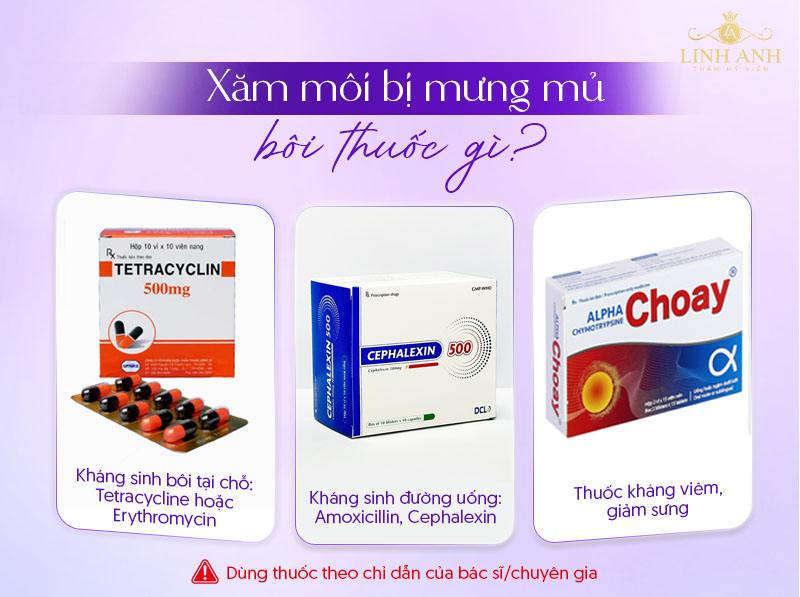 xăm môi bị mưng mủ nên bôi thuốc gì