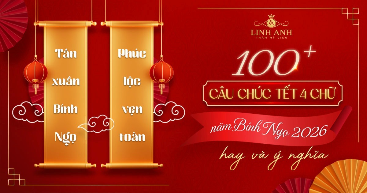 100+ câu chúc Tết 4 chữ năm Bính Ngọ hay, ý nghĩa, độc đáo
