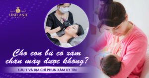 cho con bú có xăm chân mày được không