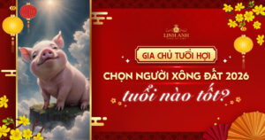Gia chủ tuổi hợi chọn người xông đất 2026