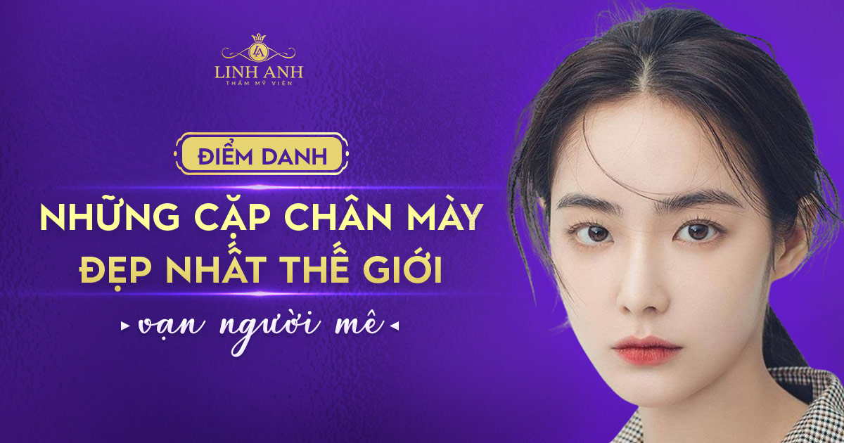 Top 99+ những cặp chân mày đẹp nhất thế giới vạn người mê