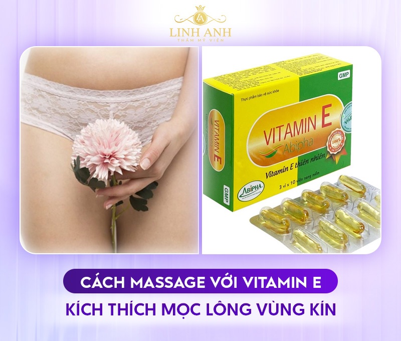Cách massage với vitamin E kích thích mọc lông vùng kín Cách massage với vitamin E kích thích mọc lông vùng kín