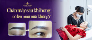 chân mày sau khi bong có lên màu nữa không