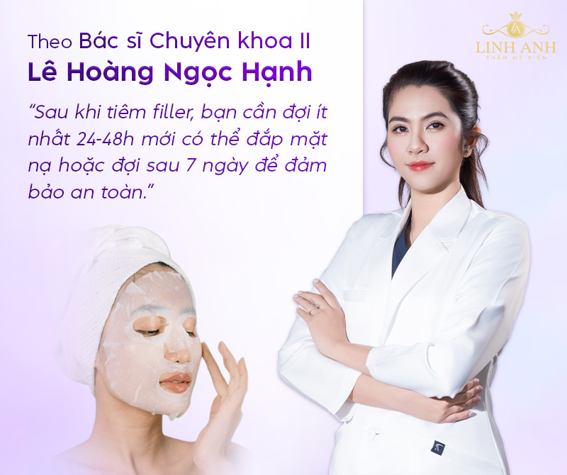 Sau Tiêm filler bao lâu thì được đắp mặt nạ