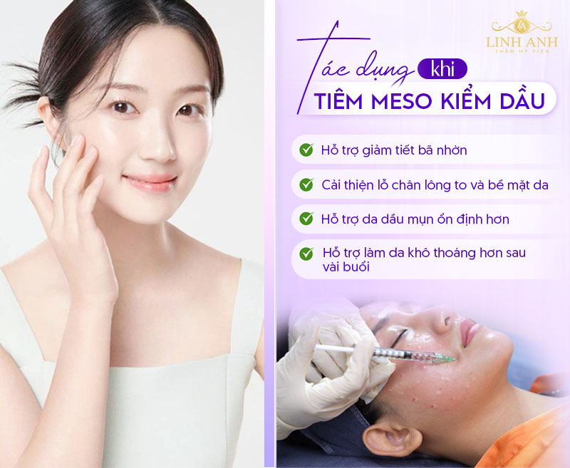 Tiêm meso kiểm dầu có tác dụng gì Tiêm meso kiểm dầu có tác dụng gì