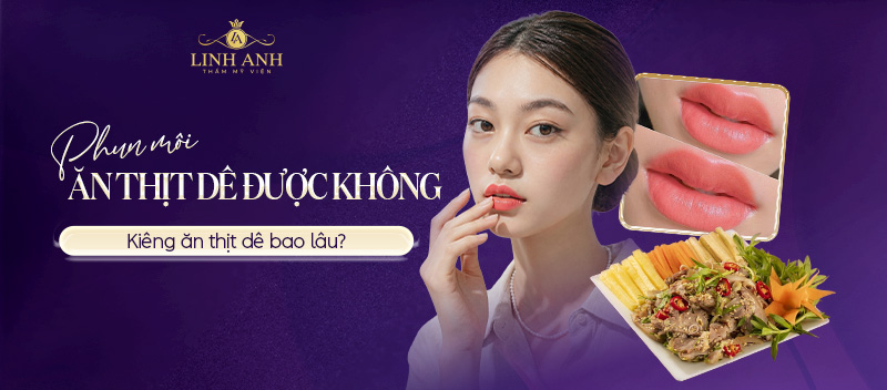Xăm môi ăn thịt dê được không