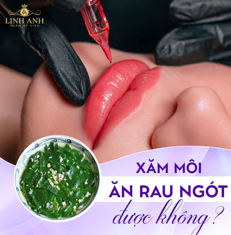 Phun môi ăn rau ngót được không