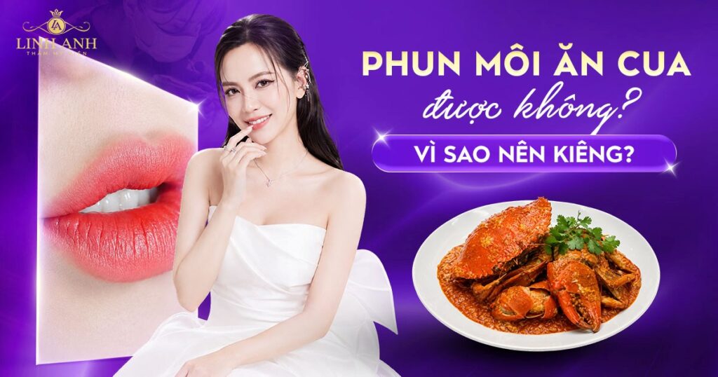 Phun xăm môi ăn cua được không