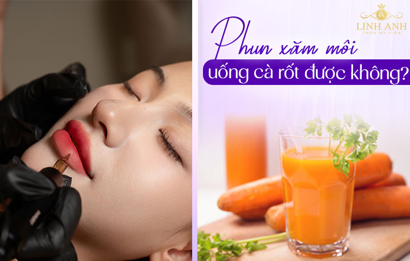 Xăm môi uống nước ép cà rốt được không