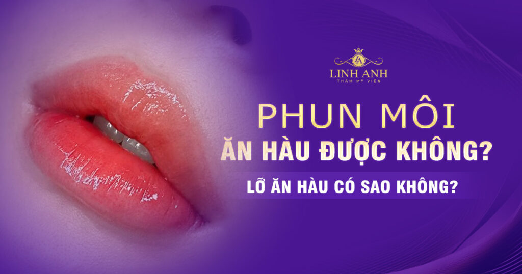 Xăm môi ăn hàu được không