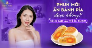 Phun xăm môi ăn bánh pía được không