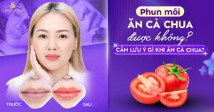 Phun xăm môi ăn cà chua được không