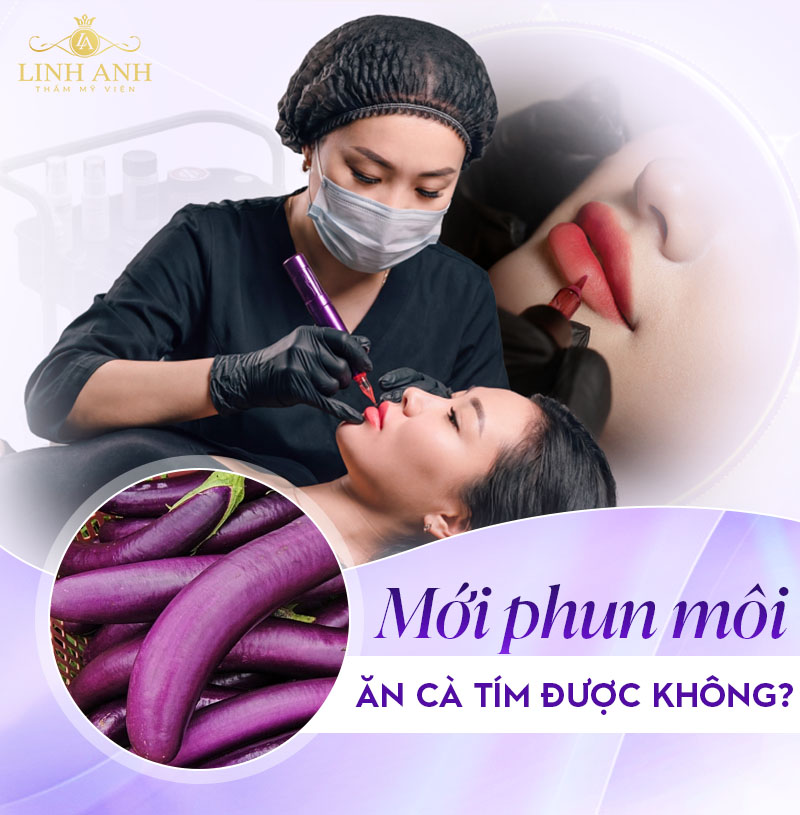 Phun môi ăn cà tím được không