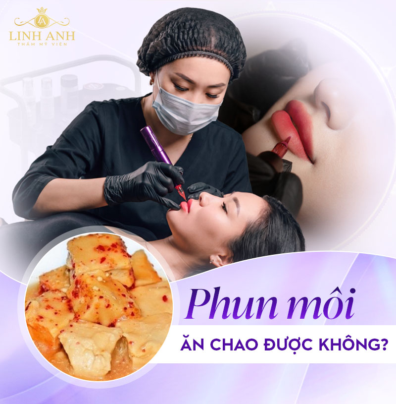 Phun môi ăn chao được không