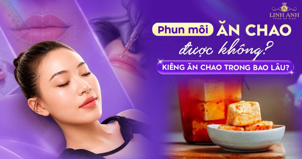 Phun xăm môi ăn chao được không