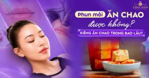 Phun xăm môi ăn chao được không