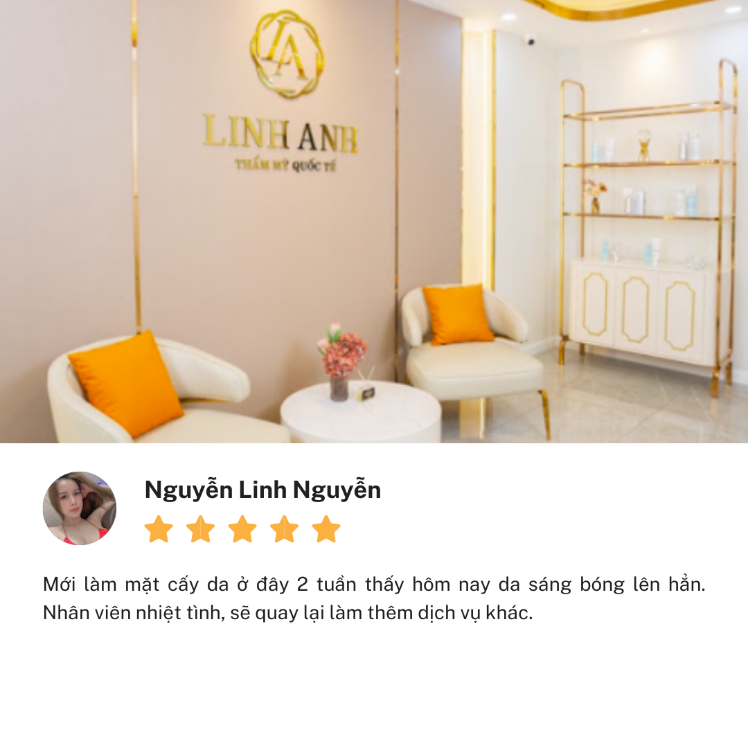 Review Thẩm Mỹ Linh Anh chi nhánh Nguyễn Thị Thập