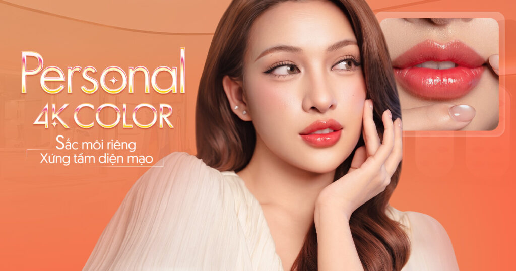 Personal 4K Color sắc môi riêng đẹp