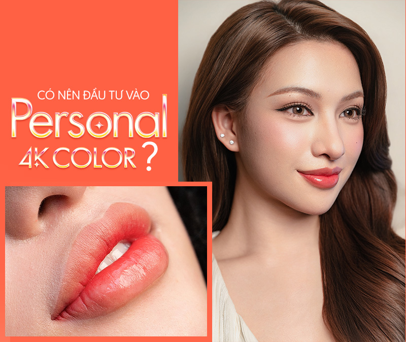 Personal 4K Color công nghệ phun môi cá nhân hóa