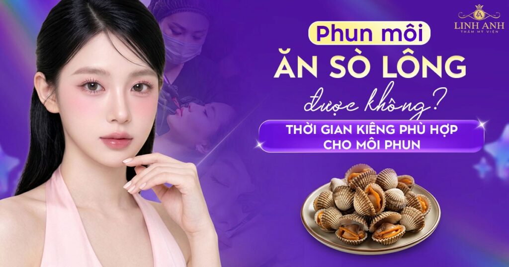 Phun xăm môi ăn sò lông được không