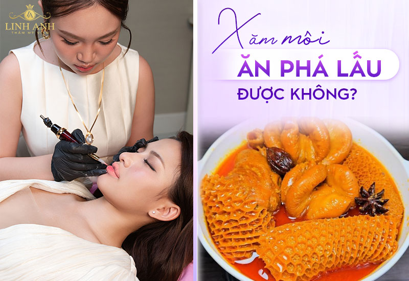 Phun môi ăn phá lấu được không