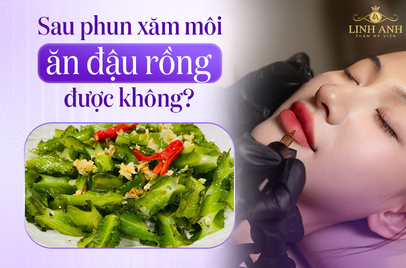 Phun môi ăn đậu rồng được không