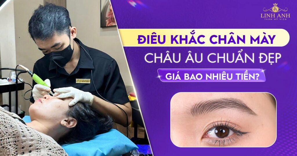 Điêu khắc chân mày kiểu Châu Âu