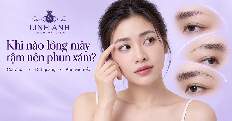 Lông mày rậm đứt quãng nên phun mày