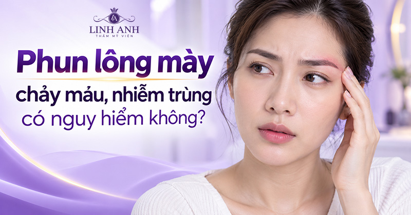 Phun mày nhiễm trùng ảnh hưởng thẩm mỹ mày