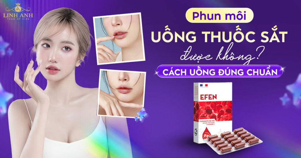 Phun xăm môi uống thuốc sắt được không