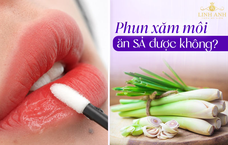Phun môi ăn sả được không