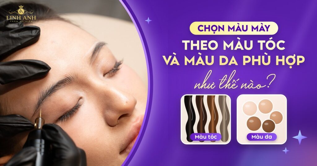 Chọn màu mày theo màu tóc và màu da PHÙ HỢP như thế nào? 13 Chọn màu mày phun xăm theo màu tóc màu da