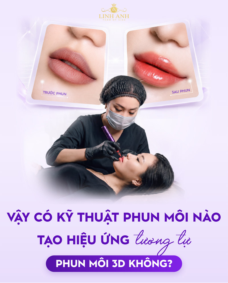 Phun môi 3D là gì? Ưu & Nhược điểm cần lưu ý 24 Phun môi 3D giúp môi có chiều sâu căng bóng